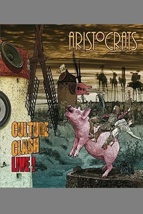 The Aristocrats - Culture Clash Live! official trailer poster