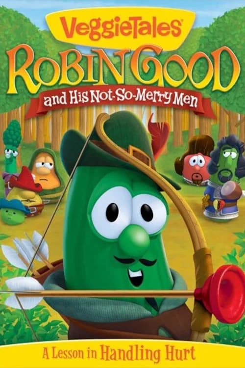 VeggieTales: Robin Good and His Not So Merry Men official trailer poster
