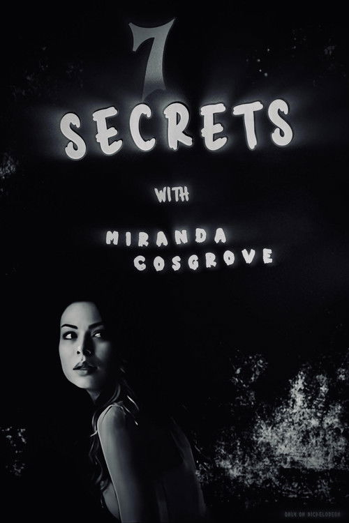 7 Secrets with Miranda Cosgrove official trailer poster
