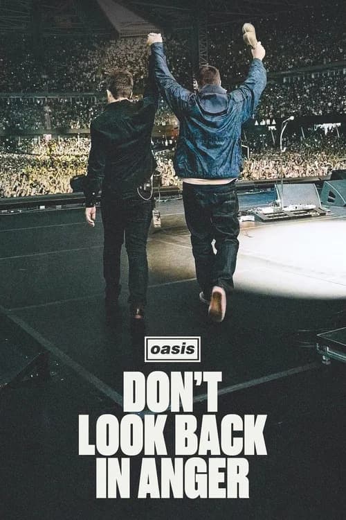 Oasis: Don't Look Back in Anger official trailer poster