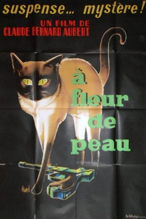 À fleur de peau official trailer poster