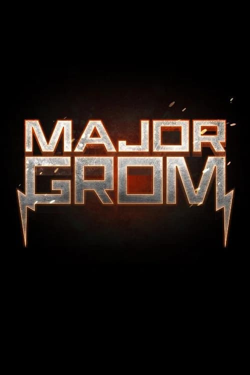 Major Grom official trailer poster