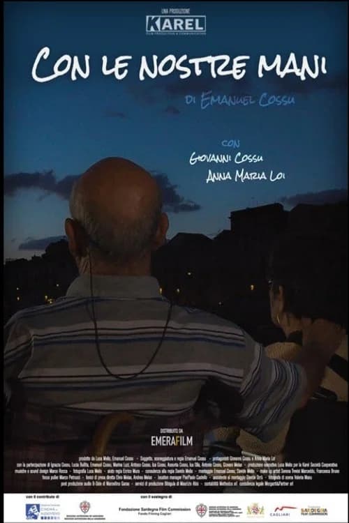 Con le nostre mani official trailer poster