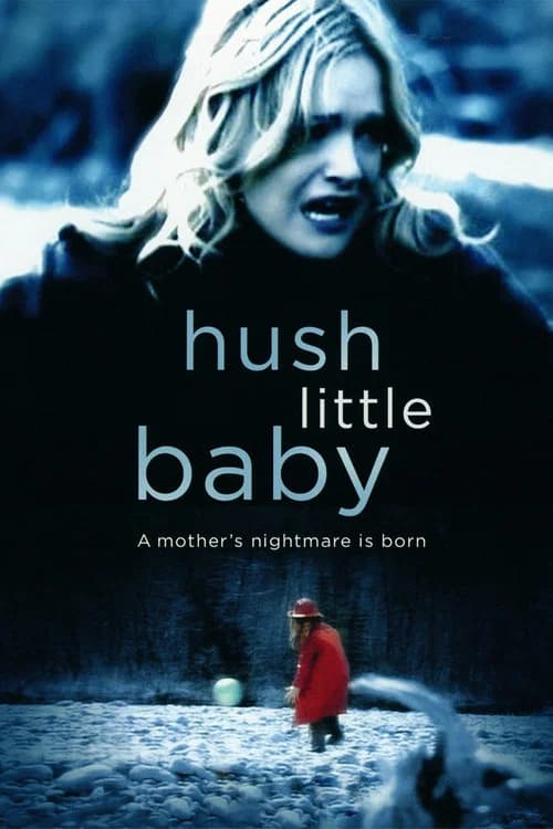 Hush Little Baby official trailer poster
