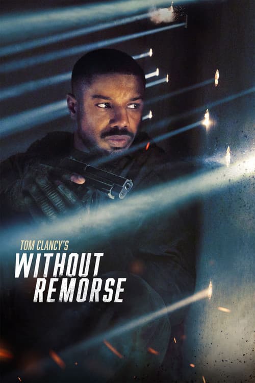 Tom Clancy's Without Remorse official trailer poster