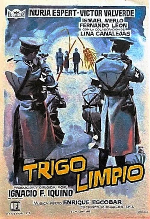 Trigo limpio official trailer poster