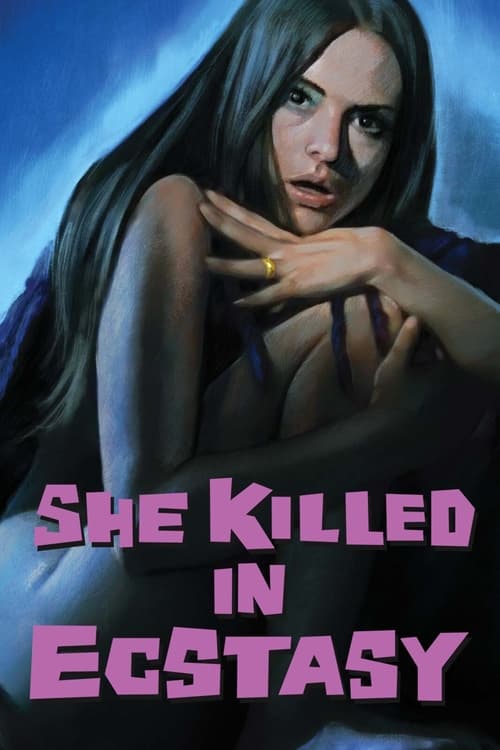 She Killed in Ecstasy official trailer poster