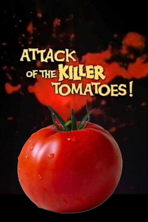 Attack of the Killer Tomatoes official trailer poster
