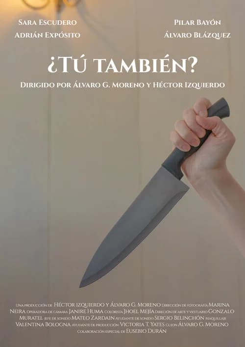 ¿Tú también? official trailer poster