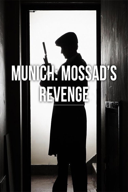 Munich: Mossad's Revenge official trailer poster