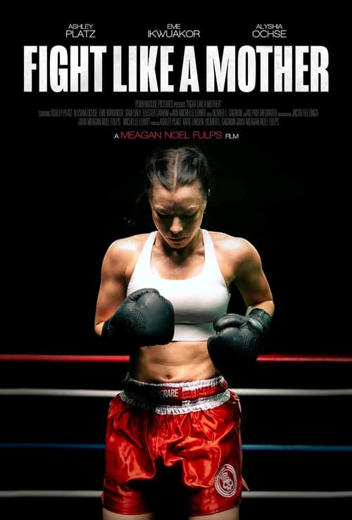 Fight Like a Mother official trailer poster