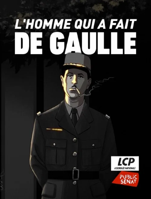 L'homme qui a fait de Gaulle official trailer poster