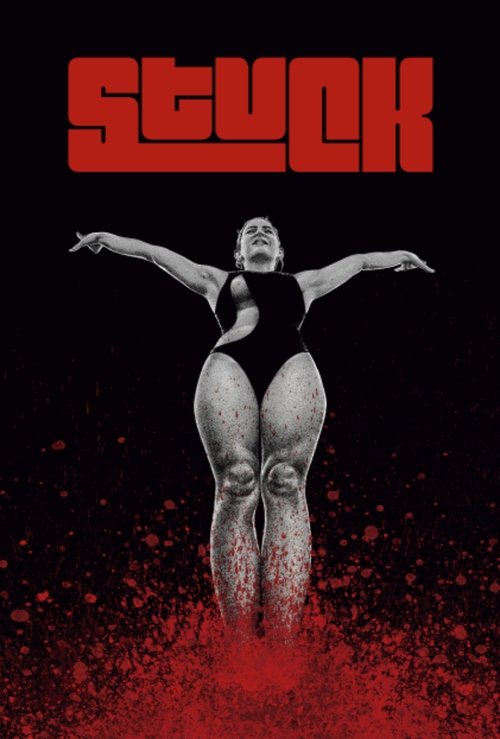 Stuck official trailer poster