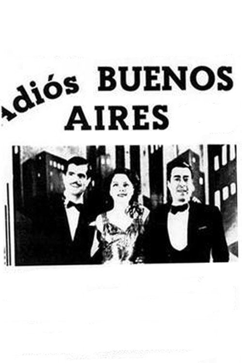 Adiós Buenos Aires official trailer poster