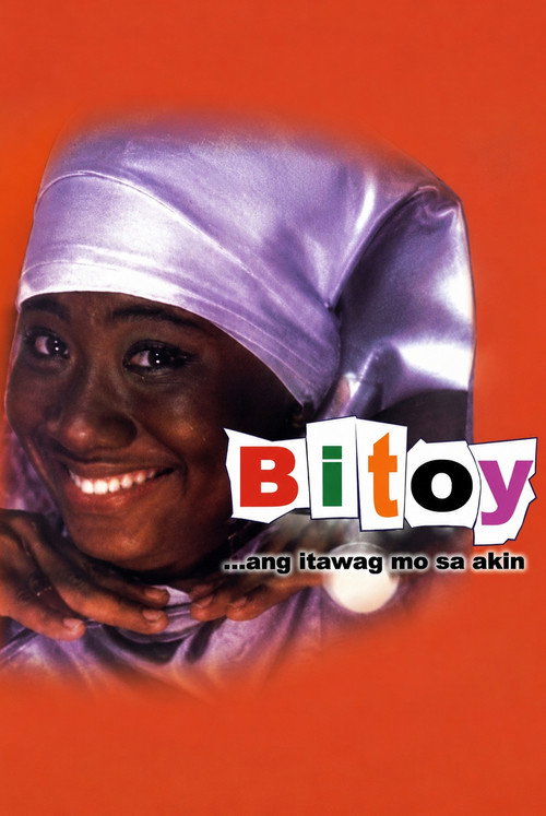 Bitoy ang Itawag mo sa Akin official trailer poster