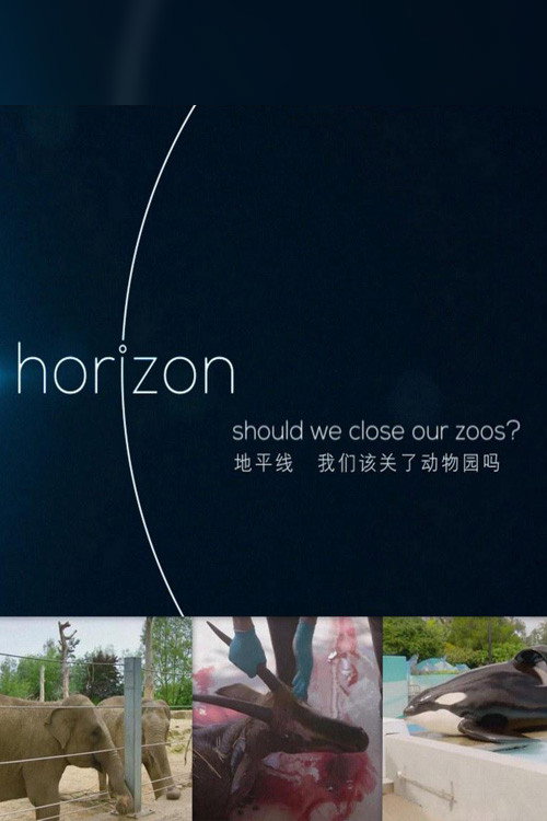 BBC Horizon: Should We Close Our Zoos official trailer poster