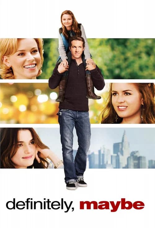 Definitely, Maybe official trailer poster
