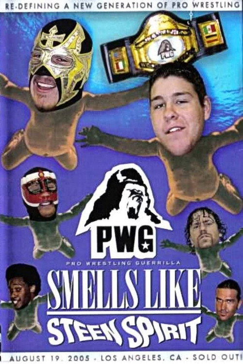 PWG: Smells Like Steen Spirit official trailer poster