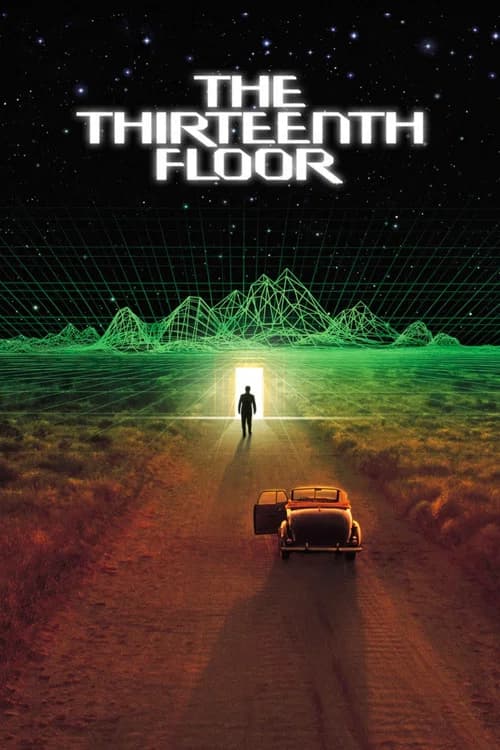 The Thirteenth Floor official trailer poster