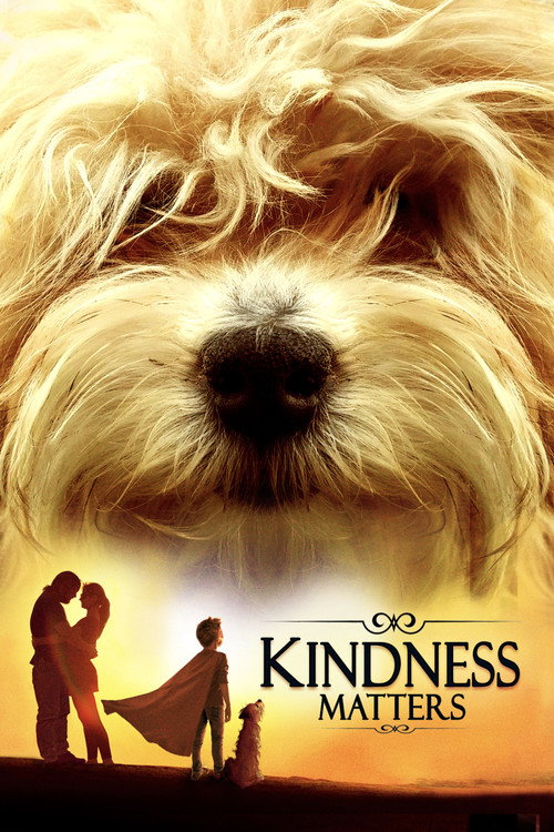 Kindness Matters official trailer poster