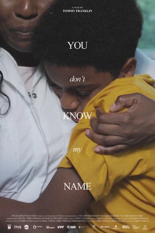 You Don't Know My Name official trailer poster