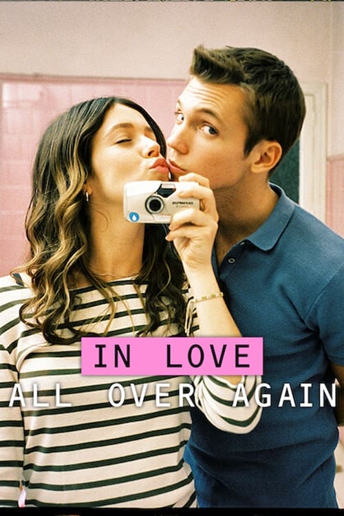 In Love All Over Again official trailer poster