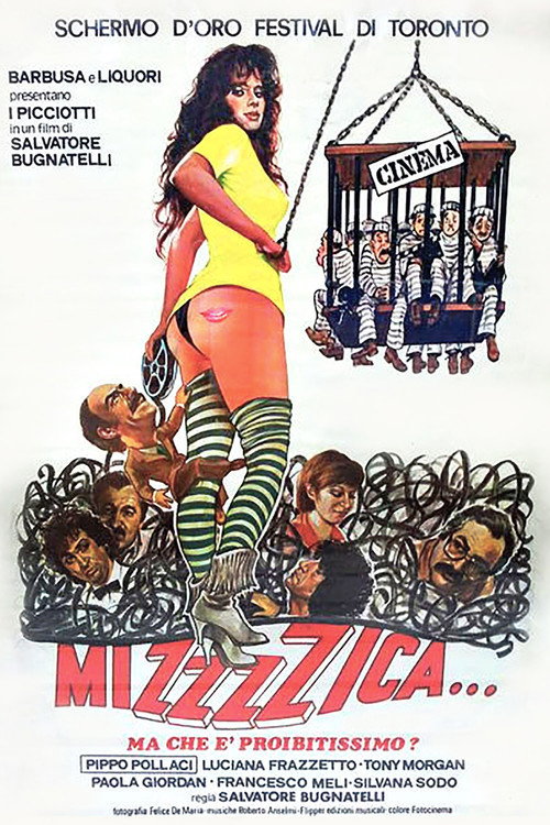 Mizzzzica... ma che è proibitissimo? official trailer poster