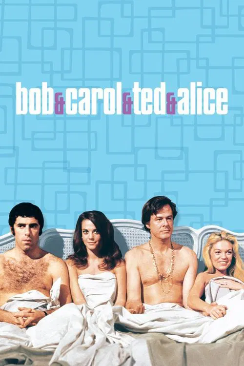 Bob & Carol & Ted & Alice official trailer poster
