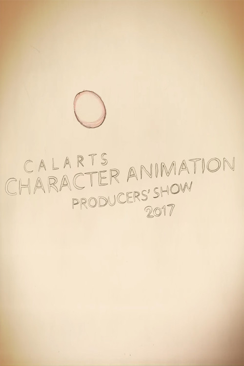 CalArts Character Animation Producers’ Show 2017 Intro official trailer poster