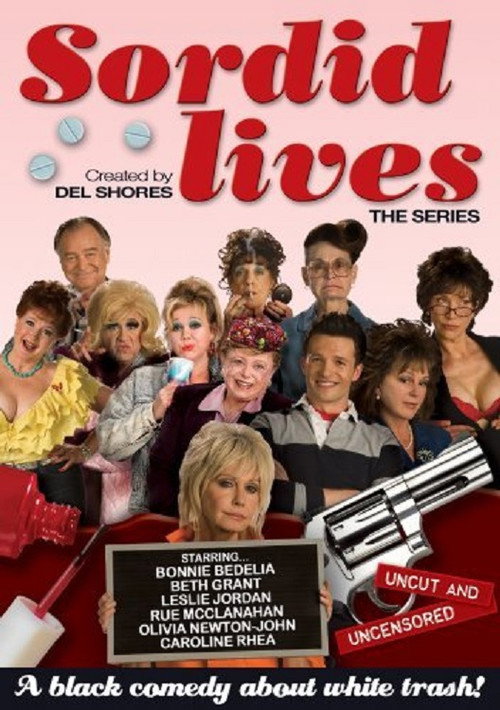 Sordid Lives: The Series official trailer poster