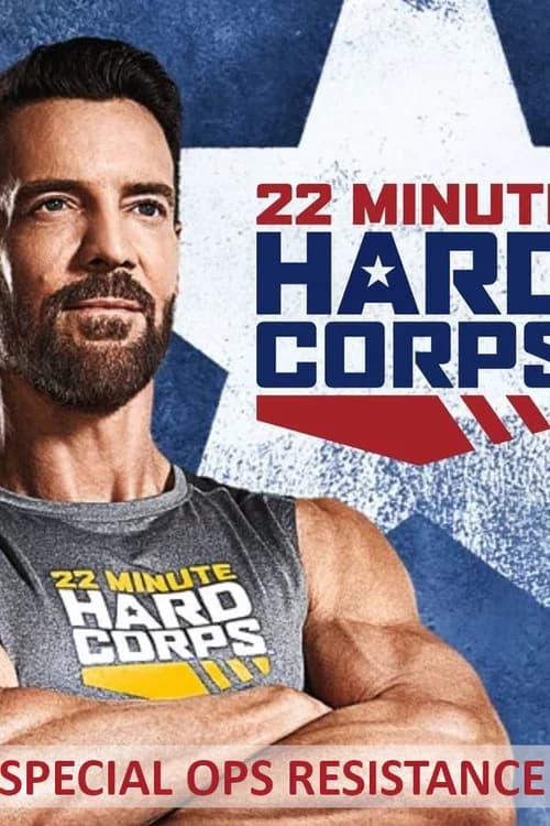 22 Minute Hard Corps: Special Ops Resistance official trailer poster