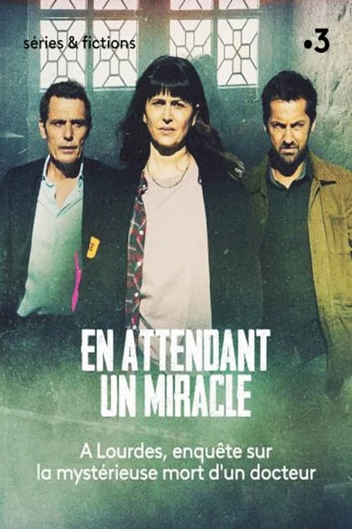 En attendant un miracle official trailer poster