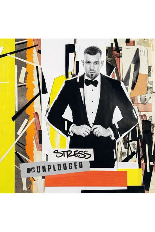 Stress: MTV Unplugged official trailer poster