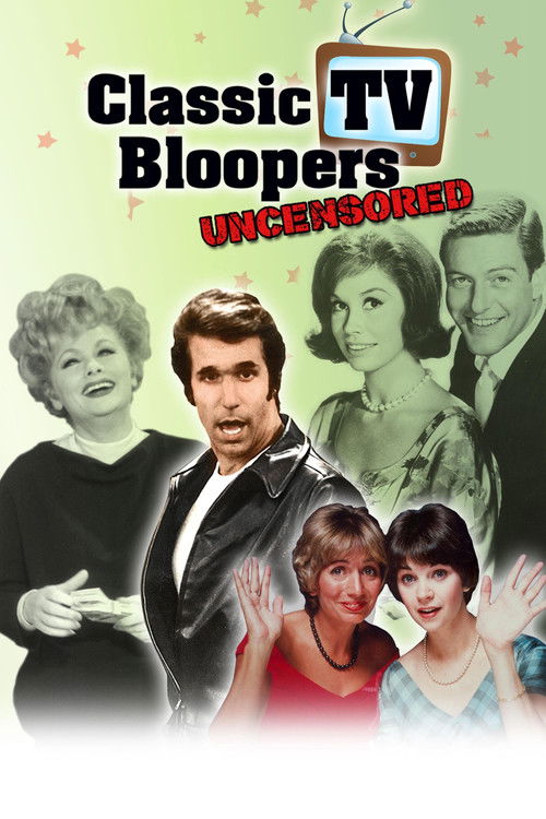 Classic TV Bloopers Uncensored official trailer poster