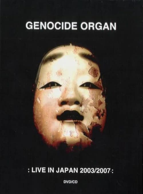 Genocide Organ: Live In Japan 2003 official trailer poster
