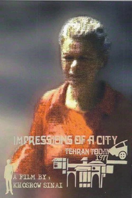 Impressions of a City, Tehran Today official trailer poster