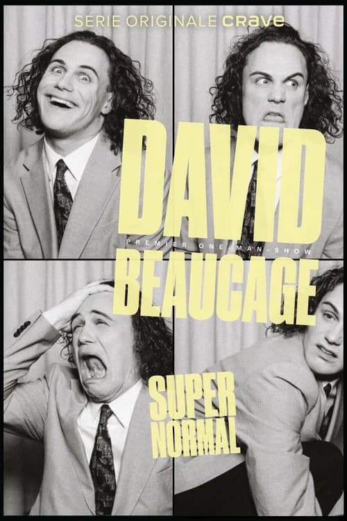 David Beaucage: Super Normal official trailer poster