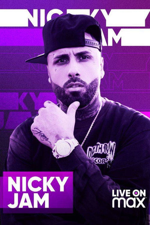 Nicky Jam Live On Max official trailer poster