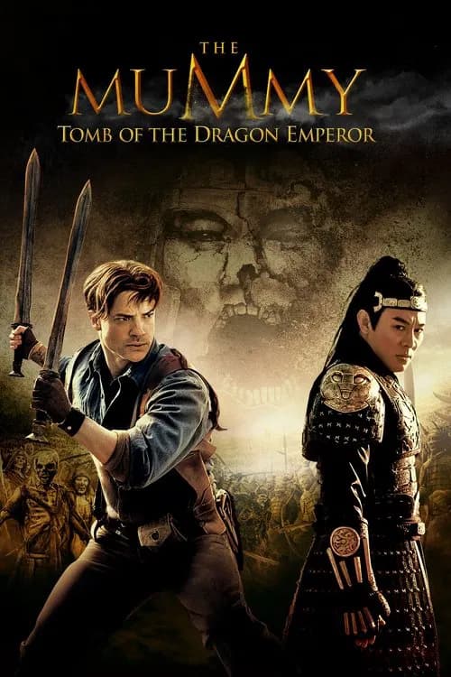 The Mummy: Tomb of the Dragon Emperor official trailer poster
