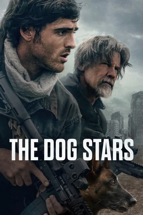 The Dog Stars official trailer poster