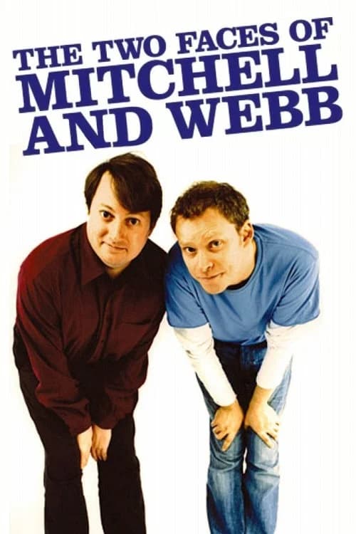 The Two Faces of Mitchell and Webb official trailer poster