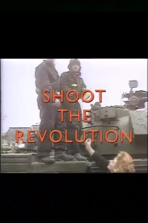 Shoot the Revolution official trailer poster