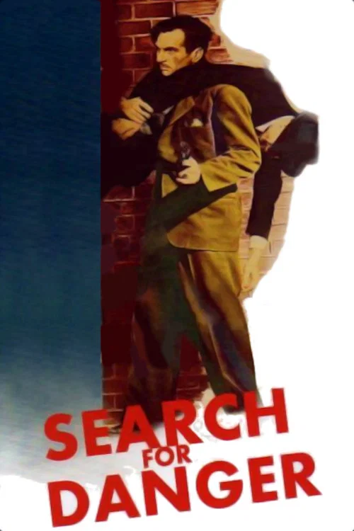 Search for Danger official trailer poster