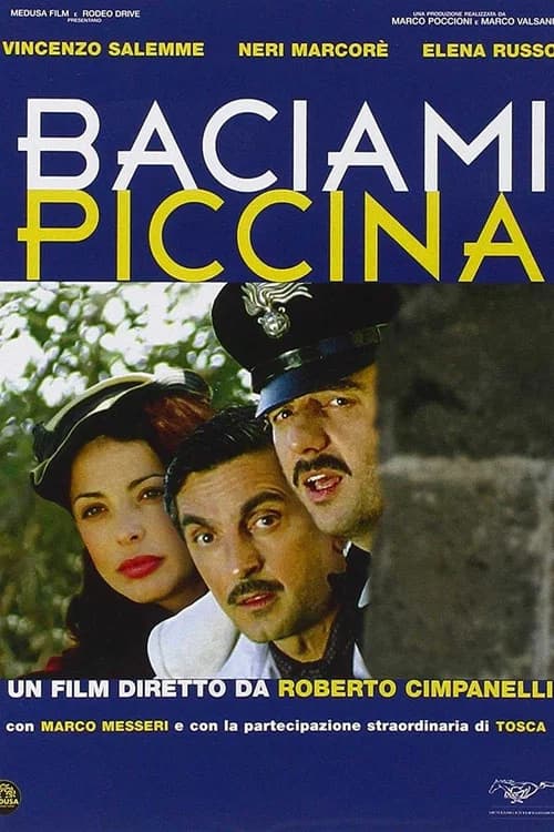 Baciami piccina official trailer poster