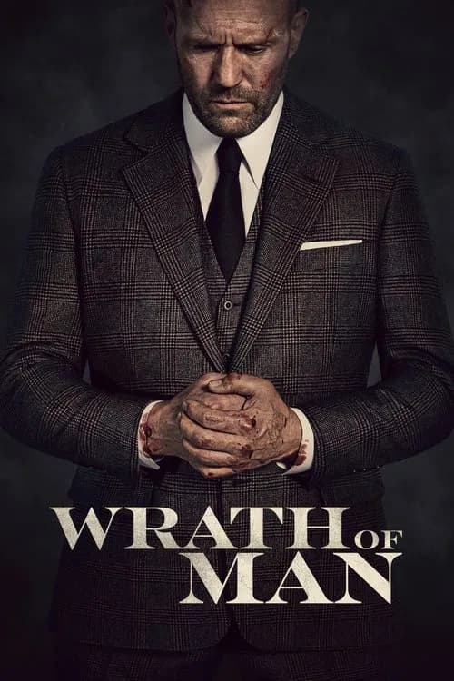 Wrath of Man official trailer poster