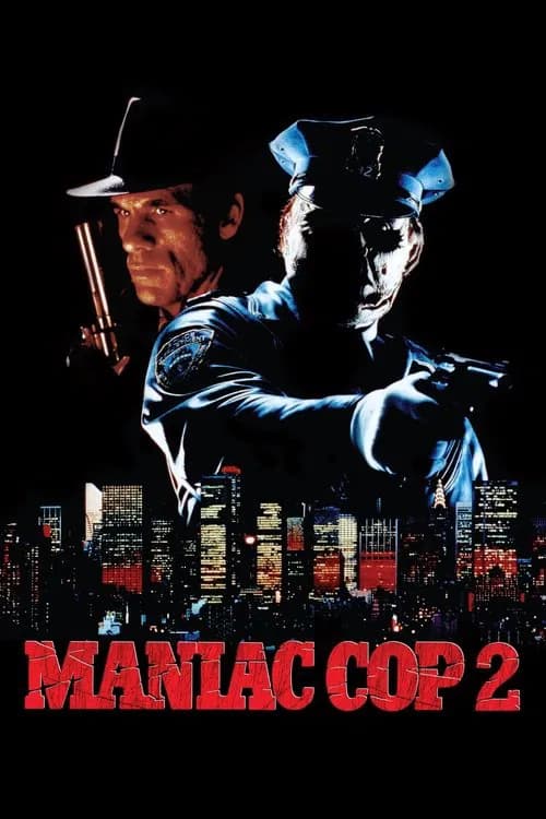 Maniac Cop 2 official trailer poster