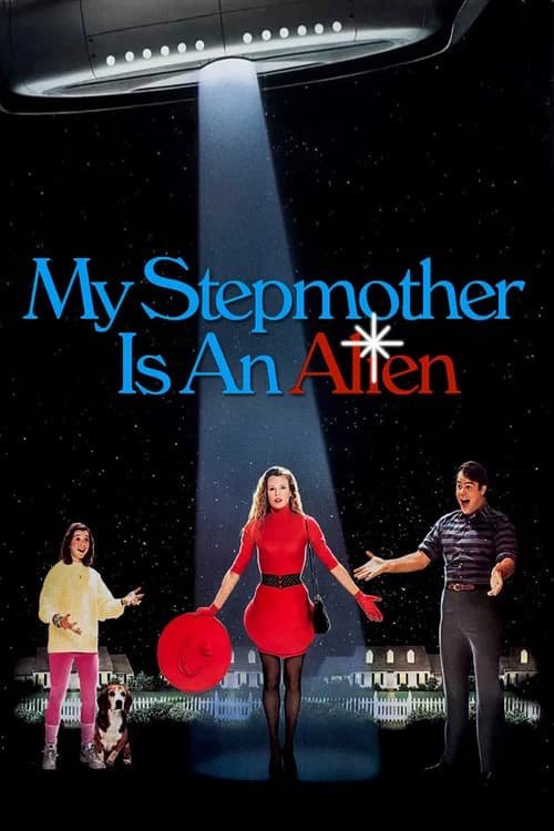 My Stepmother Is an Alien official trailer poster