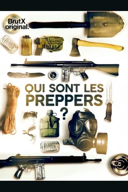 Qui sont les Preppers ? official trailer poster