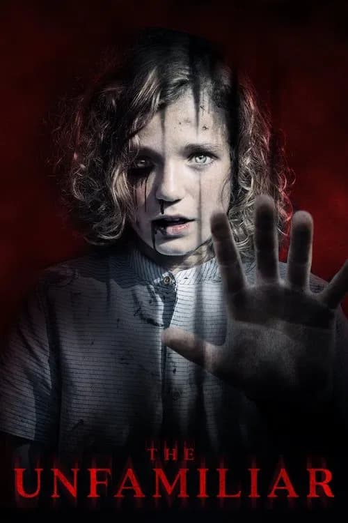The Unfamiliar official trailer poster