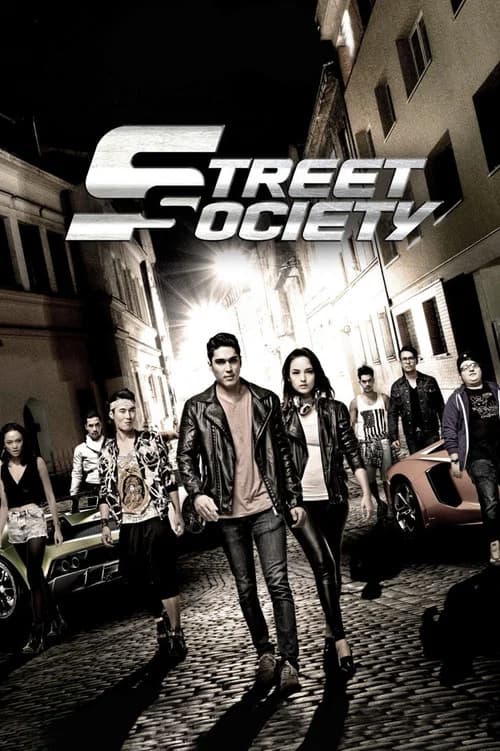 Street Society official trailer poster